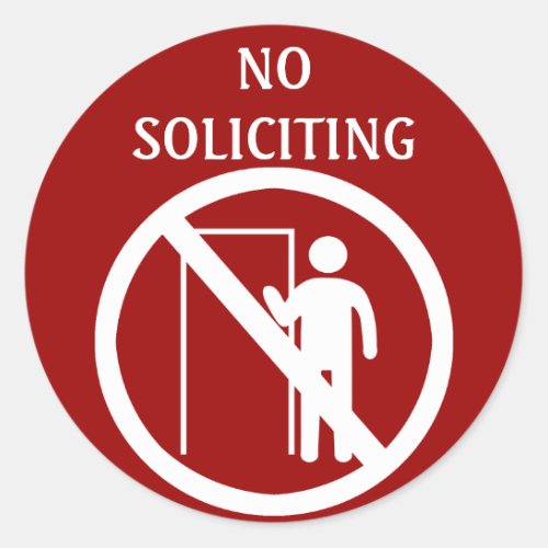 No Soliciting Stickers Red and White Classic Round Sticker