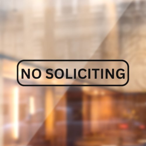 No Soliciting Storefront Decal