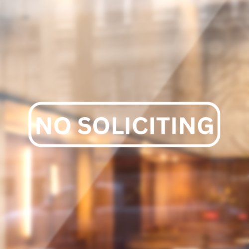 No Soliciting Storefront Decal