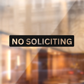 No Soliciting Storefront Decal