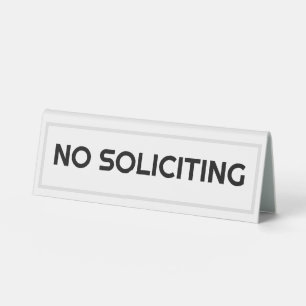 NO SOLICITING TABLE TENT
