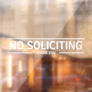 NO SOLICITING WINDOW CLING