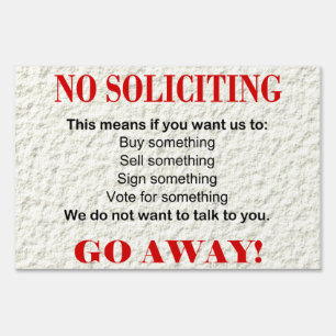 No SOLICITING Yard Lawn Sign