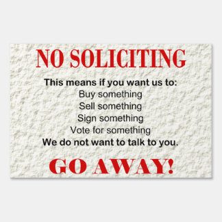 No SOLICITING Yard Lawn Sign