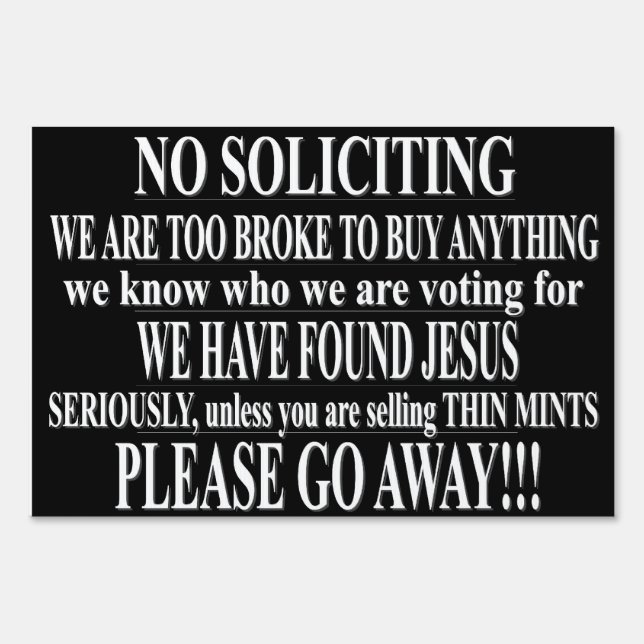No Soliciting Yard Sign (Front)