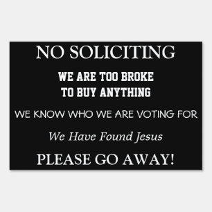 No Soliciting Yard Sign