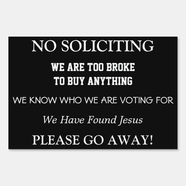 No Soliciting Yard Sign (Front)
