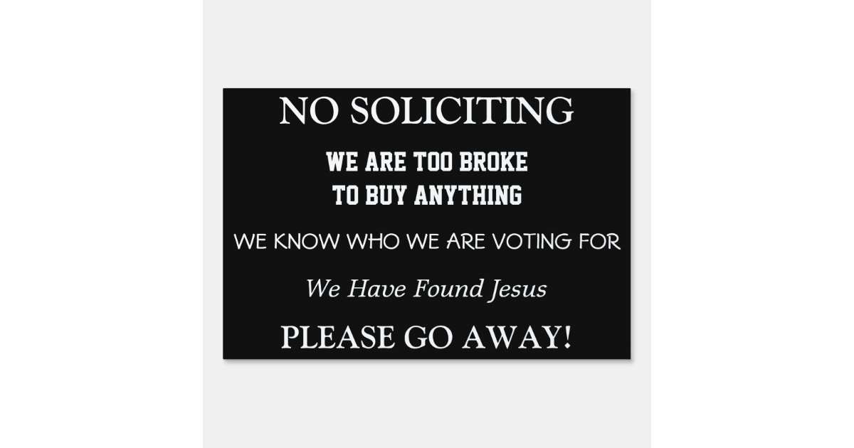 No Soliciting Yard Sign Zazzle