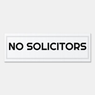 NO SOLICITORS SIGN