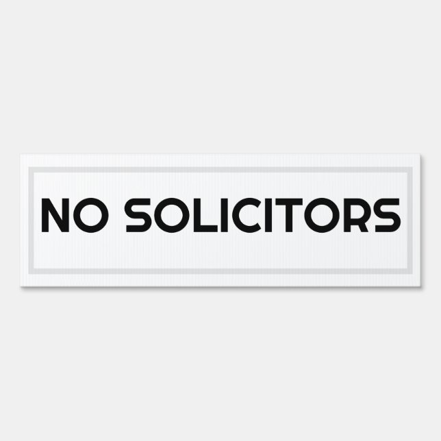 NO SOLICITORS SIGN (Front)