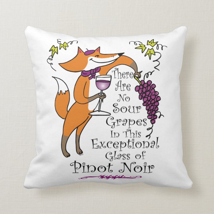 No Sour Grapes in this Pinot Noir and Pinot Grigio Throw Pillows