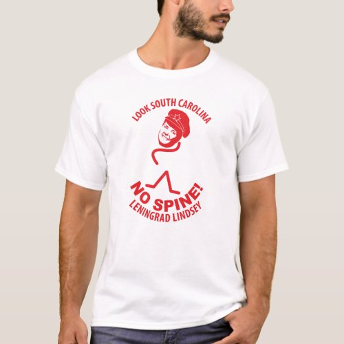 No Spine Lindsey Graham T_Shirt