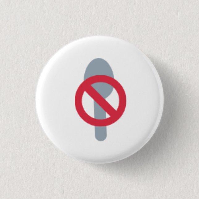No Spoons Button (Front)