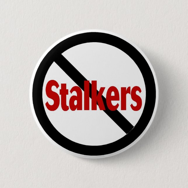 No Stalkers Button (Front)
