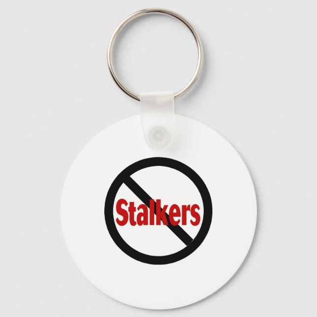 No Stalkers Keychain (Front)