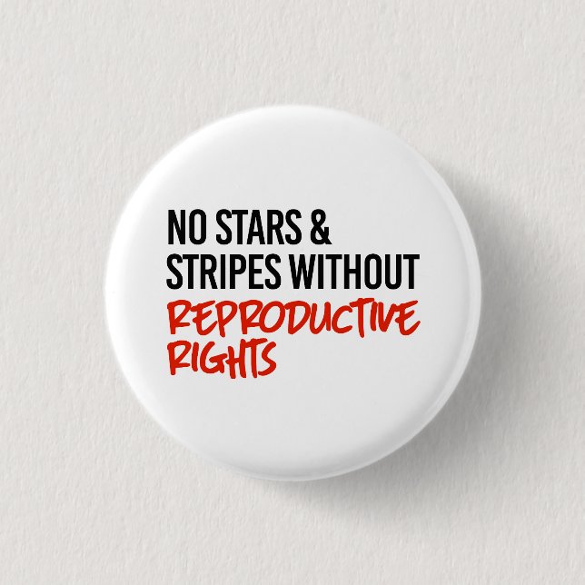 No stars and stripes without reproductive rights button (Front)
