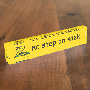 No step on snek memes Gadsden SnekRight yellow Desk Name Plate
