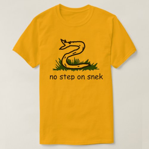 No Step on Snek T_Shirt