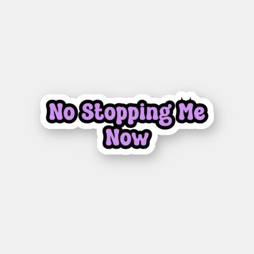 No Stopping Me Now Purple Epilepsy Awareness Sticker