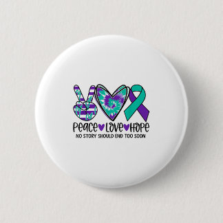 No Story Should End Too Soon Suicide Prevention Aw Button