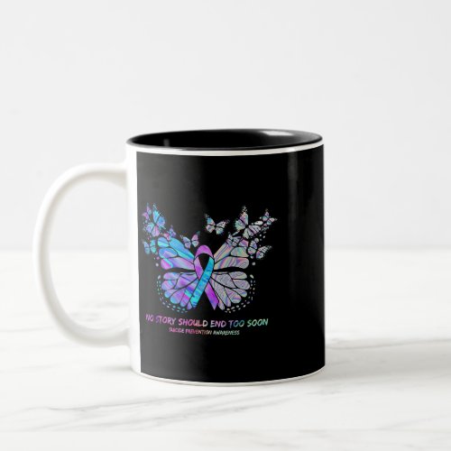 No Story Should End Too Soon Suicide Prevention Aw Two_Tone Coffee Mug