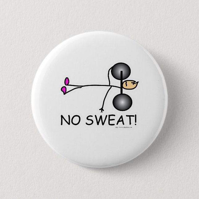 No Sweat Button (Front)