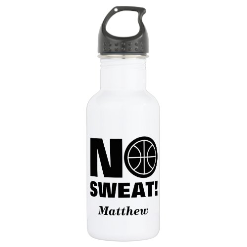 No sweat funny water bottle for basketball player