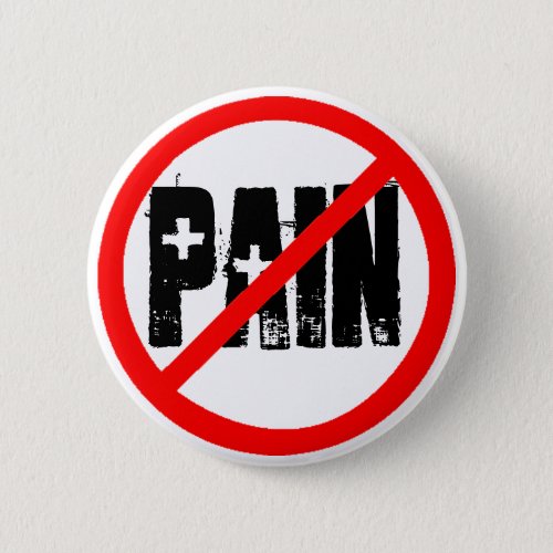 No symbol copy Pain Pinback Button