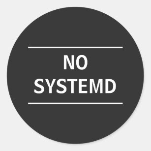 No Systemd Classic Round Sticker