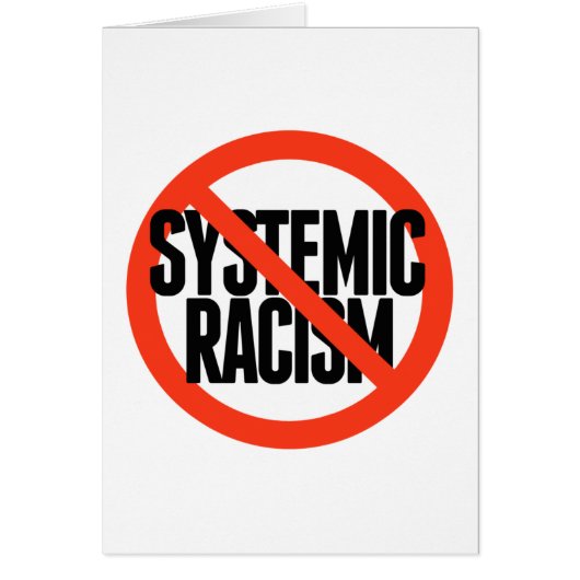 No Systemic Racism Cards (Front)
