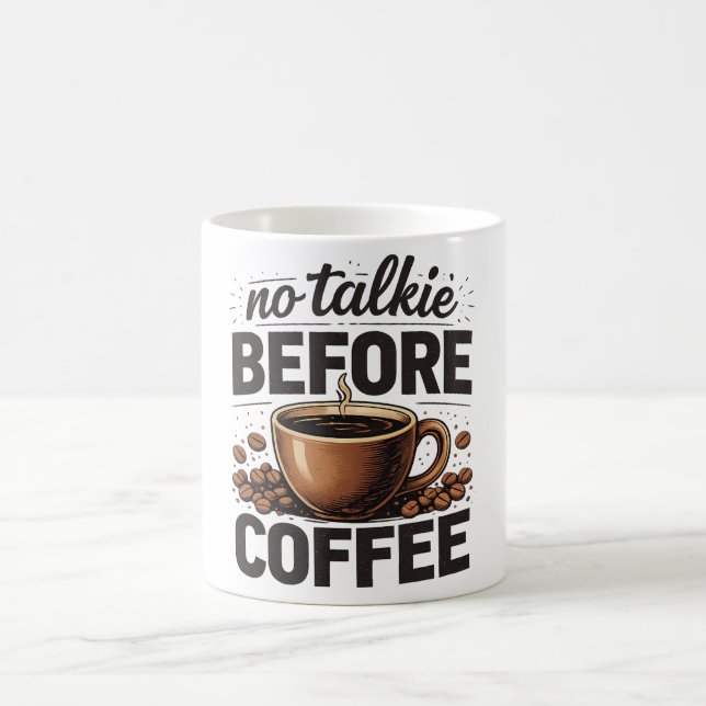 No Talkie Before Coffee – Funny Retro Coffee Lover Mug (Center)