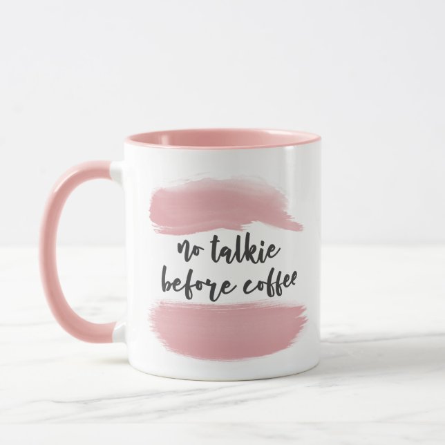No Talkie Before Coffee - Pink Mug (Left)