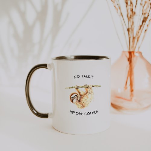 No Talkie Before Coffee  Watercolor Sloth Mug