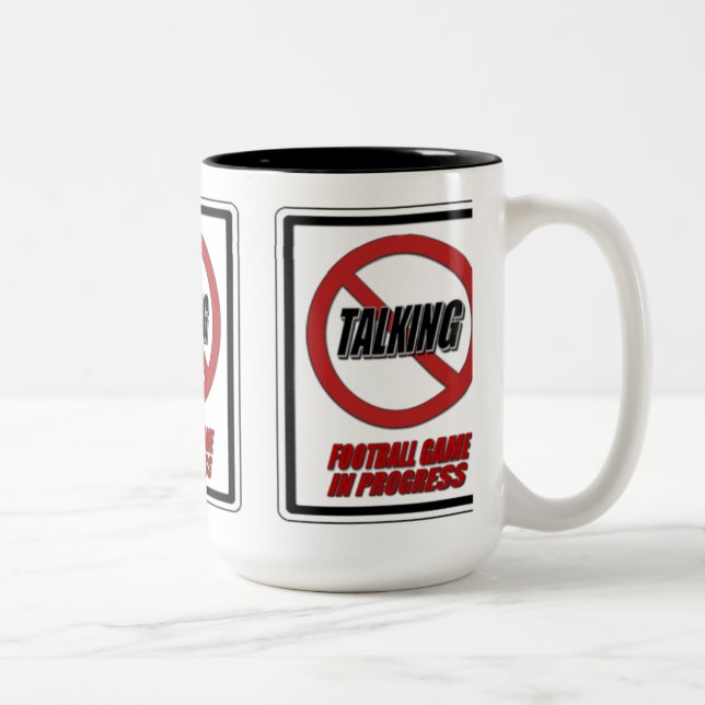 No Talking Football Game In Progress Coffee Mug (Right)