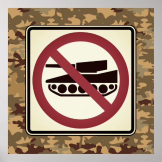 No Tanks on Camo Poster