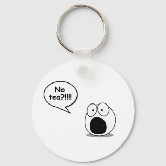 No Tea Keychain
