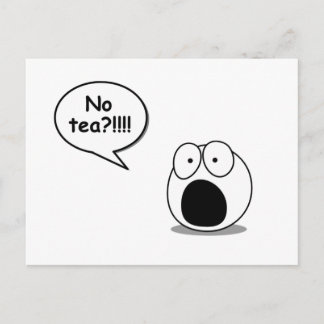 No Tea Postcard