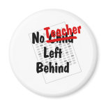 no teacher left behind magnet