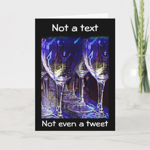 NO TEXT OR TWEET-A CHRISTMAS "TOAST FOR YOU" HOLIDAY CARD