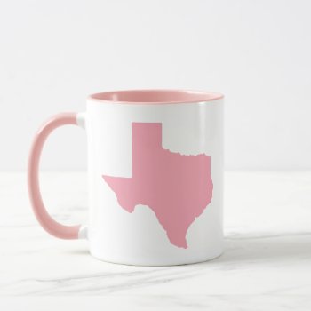 No Text Pink State Of Texas Shape Mug by trendyteeshirts at Zazzle