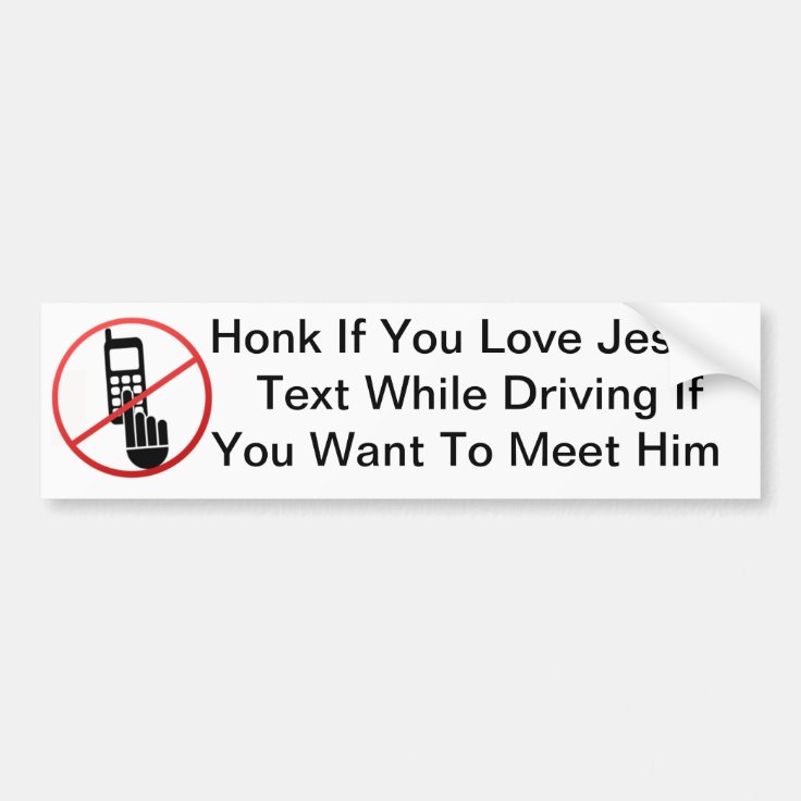 No Texting While Driving Bumper Sticker | Zazzle