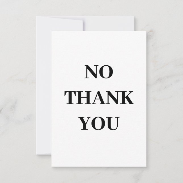 NO Thank You Cards Say No Thanks (Front)