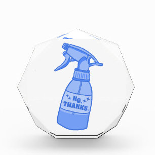 No, Thanks. Spray Bottle Sassy Humor Acrylic Award