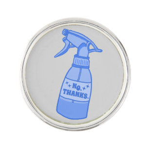 No, Thanks. Spray Bottle Sassy Humor Lapel Pin