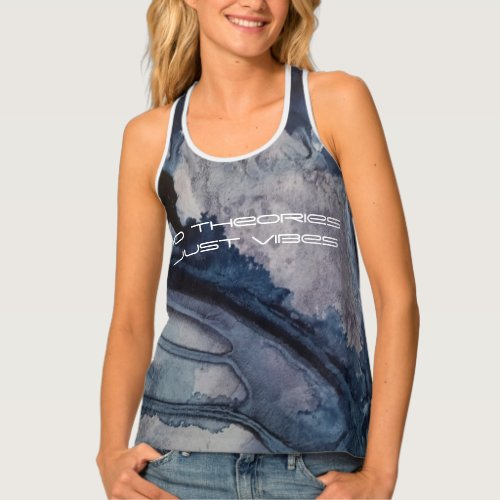 no theories just vibes womens tank top