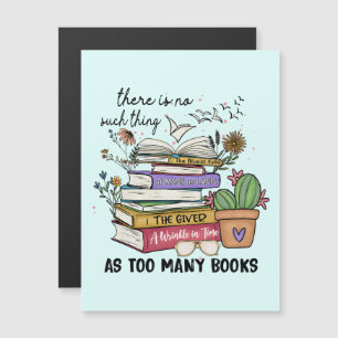 No Thing As Too Many Books