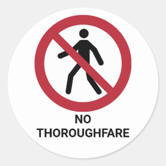 No Thoroughfare ISO 7010 Prohibition Sign Classic Round Sticker