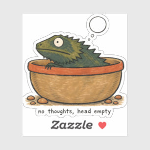No Thoughts Head Empty Bearded Dragon Art Sticker