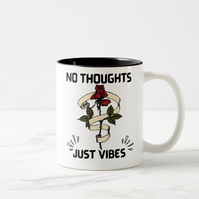 No Thoughts Just Vibes Two-Tone Coffee Mug (Right)