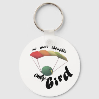 no thoughts only bird keychain